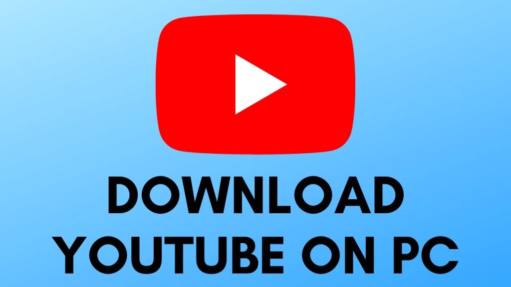 youtube download to pc